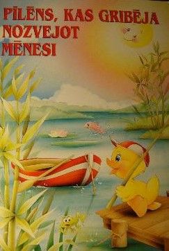 Pīlēns, kas gribēja nozvejot mēnesi