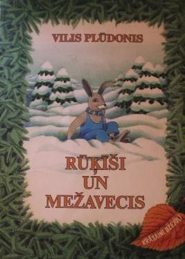 Rūķīši un mežavecis