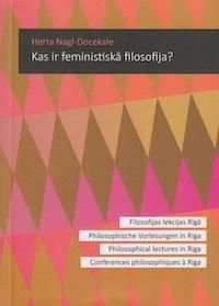 Kas ir feministiskā filosofija?