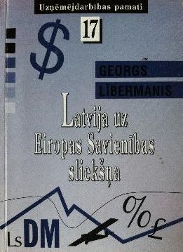 Latvija uz Eiropas Savienības sliekšņa