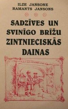 Sadzīves un svinīgo brīžu zinātniskās dainas