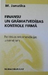 Finansu un grāmatvedības kontrole firmā