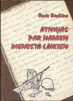 Atmiņas par maniem dienesta laikiem