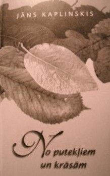 No putekļiem un krāsām