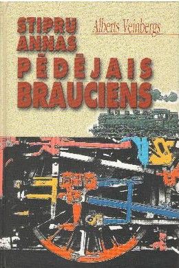 Stipru Annas pēdējais brauciens