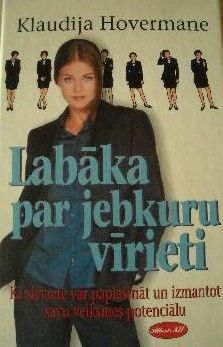 Labāka par jebkuru vīrieti