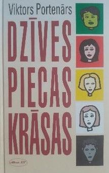 Dzīves piecas krāsas