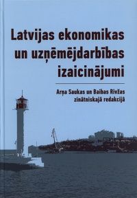Latvijas ekonomikas un uzņēmējdarbības izaicinājumi