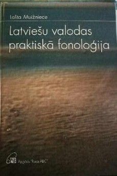 Latviešu valodas praktiskā fonoloģija