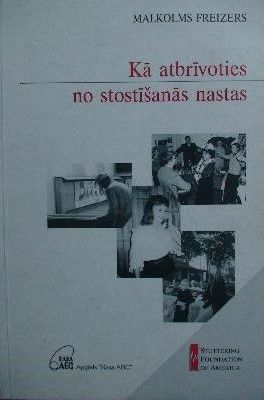 Kā atbrīvoties no stostīšanās nastas