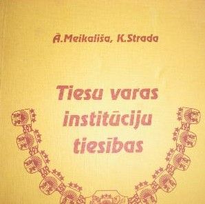 Tiesu varas institūciju tiesības