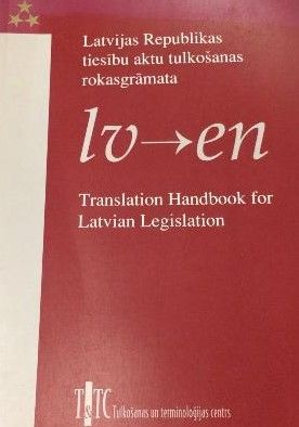Latvijas Republikas tiesību aktu tulkošanas rokasgrāmata