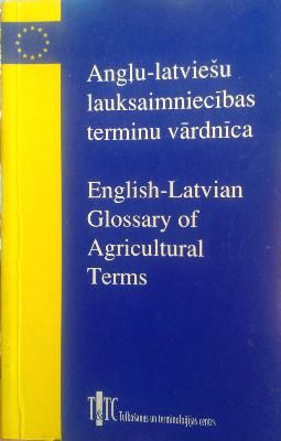 Angļu-latviešu lauksaimniecības terminu vārdnīca
