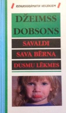 Savaldi sava bērna dusmu lēkmes