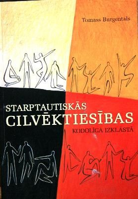 Starptautiskās cilvēktiesības kodolīgā izklāstā