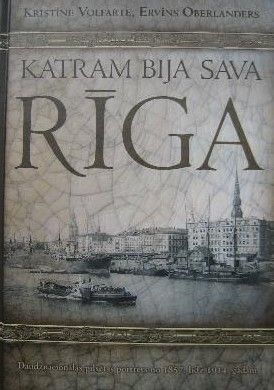 Katram bija sava Rīga