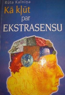 Kā kļūt par ekstrasensu