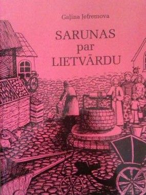 Sarunas par lietvārdu