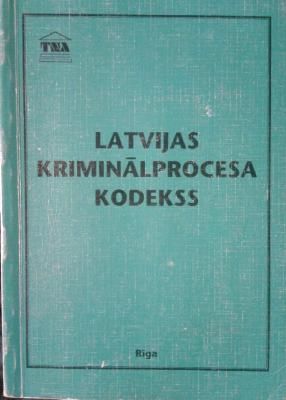 Latvijas kriminālprocesa kodekss