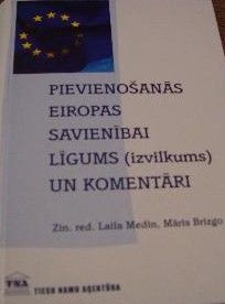 Pievienošanās Eiropas Savienībai līgums (izvilkums) un komentāri
