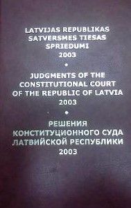 Latvijas Republikas Satversmes tiesas spriedumi, 2003