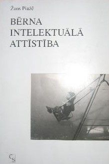 Bērna intelektuālā attīstība