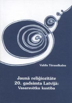 Jaunā reliģiozitāte 20. gadsimta Latvijā