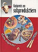 Gatavots no subproduktiem