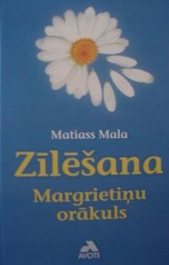 Zīlēšana. Margrietiņu orākuls