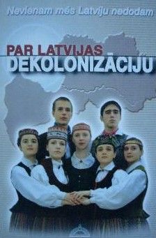 Par Latvijas dekolonizāciju