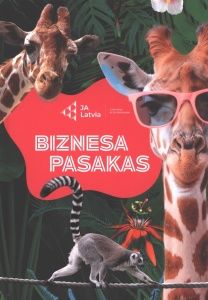 Biznesa pasakas. JA Latvia finanšu pratības un radošuma konkursa "Biznesa pasakas" laureātu darbi, 2025./2026. mācību gads