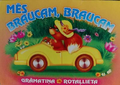 Mēs braucam, braucam