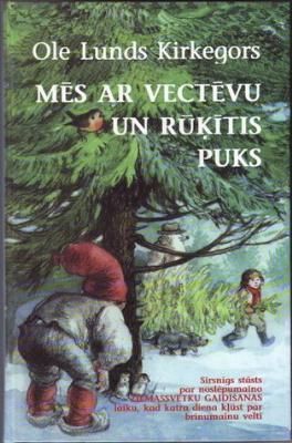 Mēs ar vectēvu un rūķītis Puks