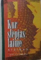 Kur slēpjas laime