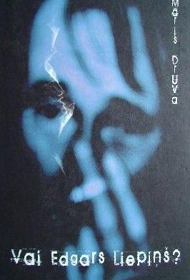 Vai Edgars Liepiņš?