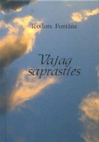 Vajag saprasties