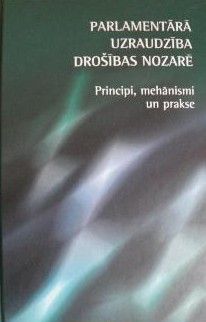 Parlamentārā uzraudzība drošības nozarē
