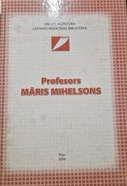 Profesors Māris Mihelsons
