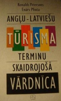 Angļu-latviešu tūrisma terminu skaidrojošā vārdnīca
