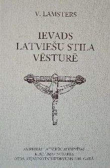 Ievads latviešu stila vēsturē
