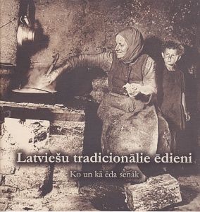 Latviešu tradicionālie ēdieni