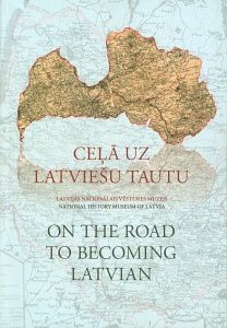 Ceļā uz latviešu tautu