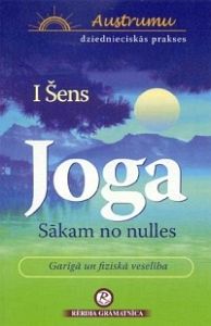 Joga. Sākam no nulles