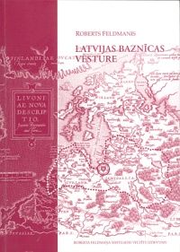 Latvijas baznīcas vēsture