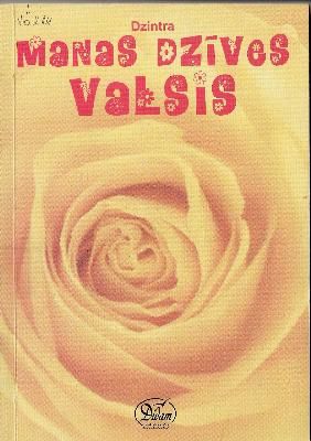 Manas dzīves valsis