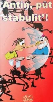 Antiņ, pūt stabulīt'!