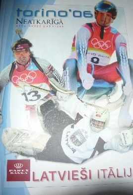 Latvija XX ziemas olimpiskajās spēlēs Turīnā