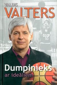 Dumpinieks ar ideāliem