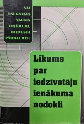 Likums par iedzīvotāju ienākuma nodokli.