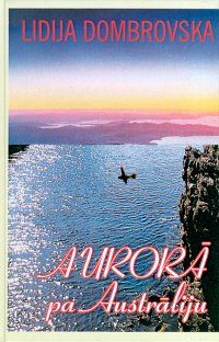 Aurorā pa Austrāliju